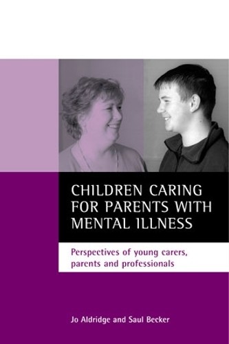 Children Caring for Parents with Mental Illness: Perspectives of Young Carers, - Image 2