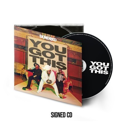 Skindred 'You Got This' SIGNED Digipak CD - NEW