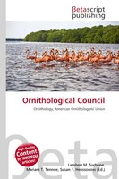 Lambert M. Surhone (U. A.) | Ornithological Council | Taschenbuch | Englisch