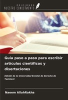 Naeem Allahrakha | GuíA Paso A Paso Para Escribir ArtíCulos CientíFicos Y...