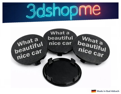 NEU 60 mm Nabendeckel schwarz Nabenkappen What a beautiful nice car 0018L