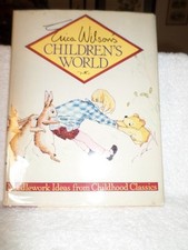 1982 ERICA WILSON's Children's World Needlework Ideas from Childhood Classics DJ