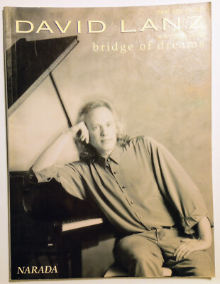 David Lanz New Age Piano Bridge of Dreams selections songbook 1993 Hal Leonard