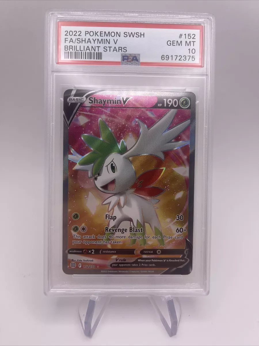 PSA 10 Gem Mint Pokemon Shaymin V Full Art Rare 152/172 Brilliant Stars  2022