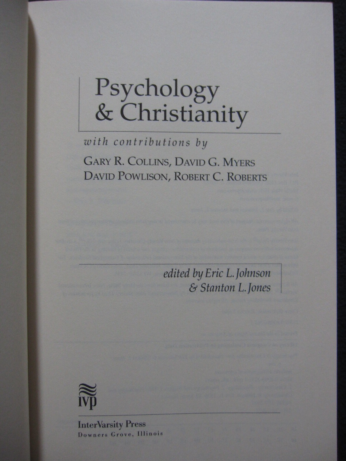 Gary R Collins Psychology & Christianity : Four Views Gary R. Collins; David G. Myers ...