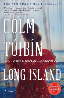 Long Island (Eilis Lacey Series) Paperback   2025 by Colm Toibin