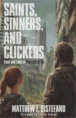 Saints, Sinners, and Clickers (Paperback or Softback)
