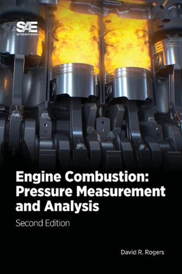 #ad Engine Combustion: Pressure Measurement and Analysis by David R. Rogers Paperbac AU $142.22