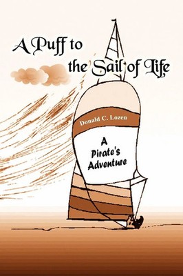 Donald C. Lozen | A Puff to the Sail of Life | Taschenbuch | Englisch (2003)