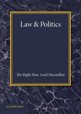 Law and Politics Lord Macmillan Taschenbuch Kartoniert / Broschiert Englisch