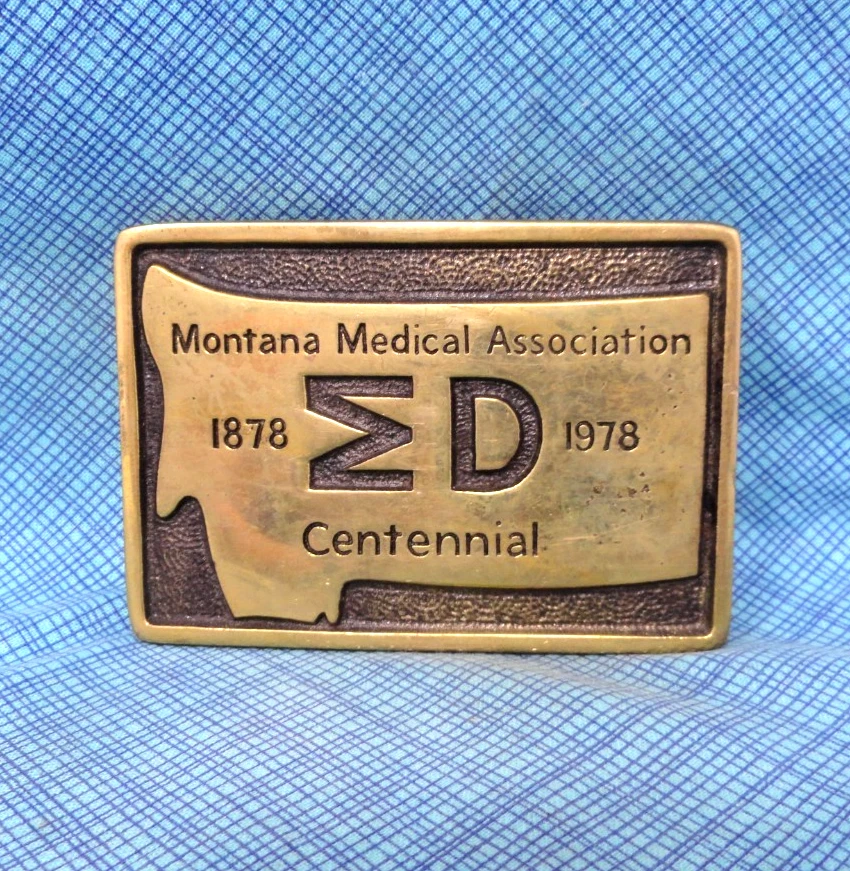 Montana Medical Association 100 Yrs Belt Buckle # 1878 - 1978 Vtg BTS .GMP434 - Image 2 of 4