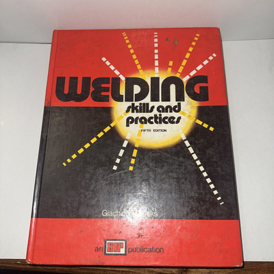 VTG WELDING SKILLS AND PRACTICES Fifth Edition Giachino Weeks 1976 Textbook
