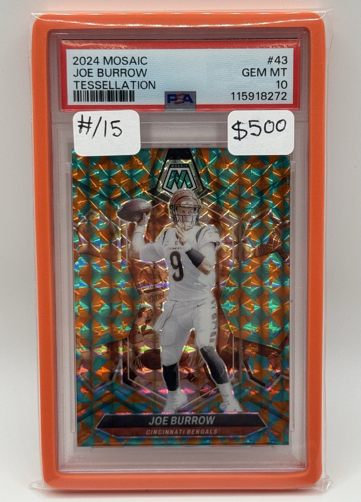 2024 Panini Mosaic Joe Burrow #43 Tessellation Prizm /15 PSA 10 Color Match