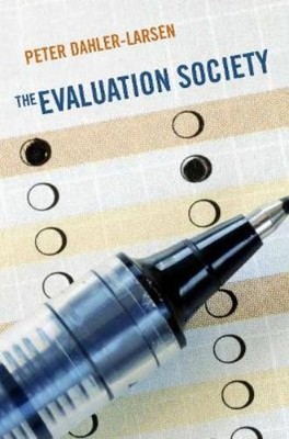 Peter Dahler-Larsen The Evaluation Society (Taschenbuch) (US IMPORT)