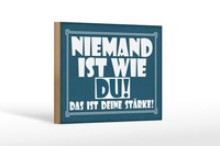 Holzschild Spruch 12X18 Cm Niemand Ist Wie Du. Das Ist Deine StäRke Deko Schild