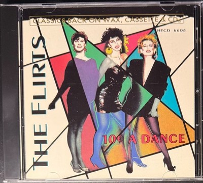 The Flirts   10¢ A Dance CD