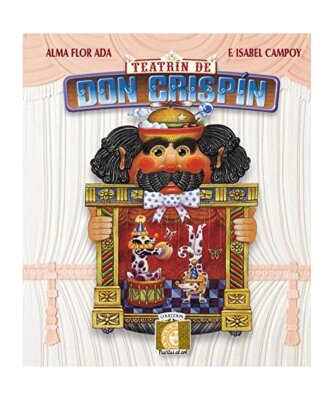 Teatrin de Don Crispin: Roll' N' Role, F. Isabel Campoy, Alma Flor Ada