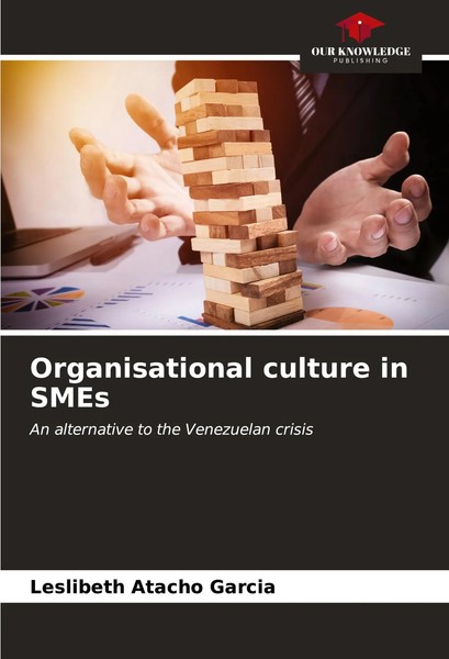 Leslibeth Atacho Garcia | Organisational Culture In Smes | Taschenbuch (2023)-image