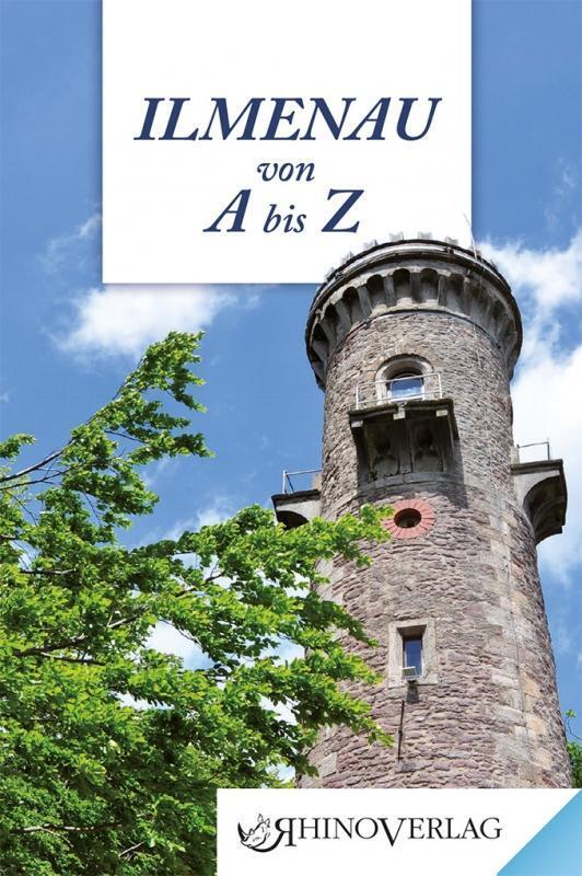Thumbnail - Ilmenau Von A Bis Z, Eckhard Ullrich