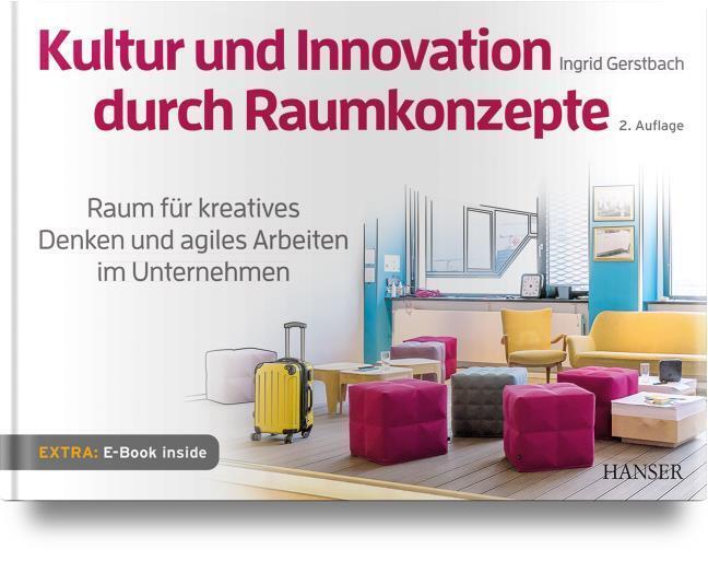 Ingrid Gerstbach / Kultur Und Innovation Durch Raumkonzepte /
