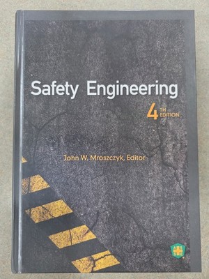 Safety Engineering by John Mroszczyk (2006, Hardcover) #LotB