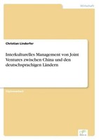 Interkulturelles Management Von Joint Ventures Zwischen China Und Den Deutschspr