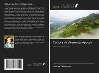 Andrey Tikhomirov | Cultura De Diferentes éPocas | Taschenbuch | Spanisch (2020)