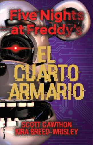 Kira Breed-Wris Five Nights at Freddy's. El cuarto armario /  (Copertina rigida)