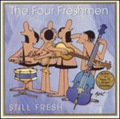 Still Fresh by The Four Freshmen: Used
