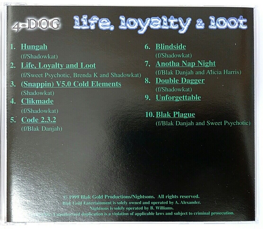 CD) 4-Dog – Life,Loyalty & Loot , OG Press, Album, Excellent CD) 4-Dog – Life,Loyalty & Loot , OG Press, Album, Excellent