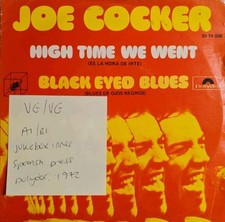 Joe Cocker Black-Eyed Blues High Time We Went Vinyl Record 7" VG/VG 2016006 1972