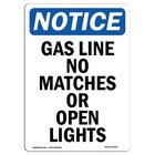 Osha Notice Sign - Gas Line No Or Open Lights | Aluminum Sign | Protect Your .