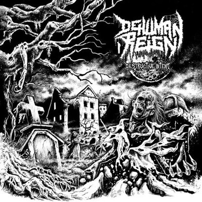DEHUMAN REIGN (ger) - Destructive Intent - CD - DEATH METAL