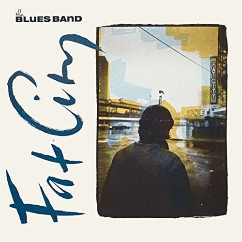 Blues Band Fat City CD NEW