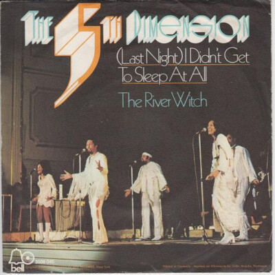 The 5th Dimension* - (Last Night) I Didn't Get To Sleep At All (7'', Single)