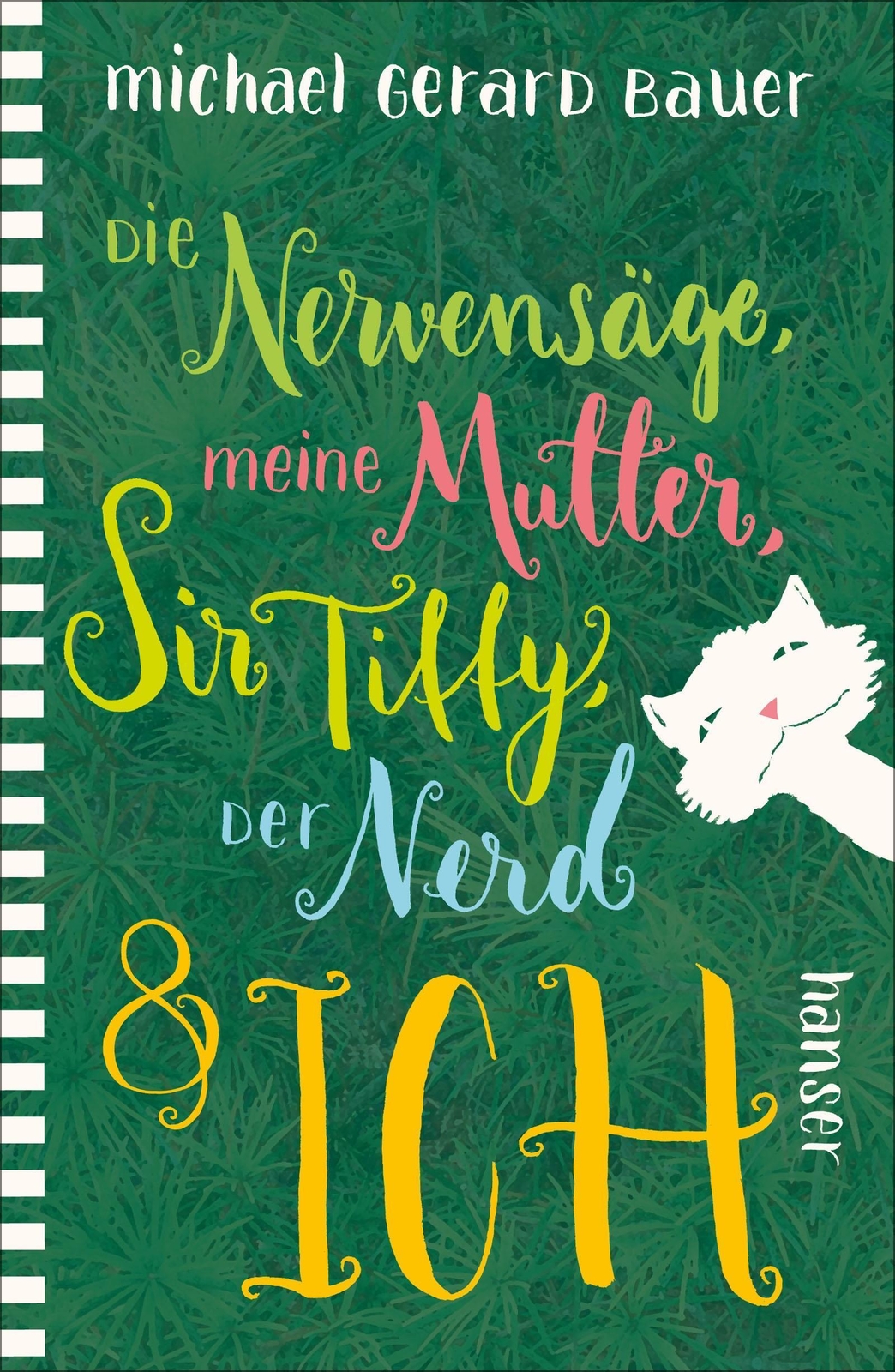 Thumbnail - Michael Gerard Bauer | Die Nervensäge, Meine Mutter, Sir Tiffy, Der