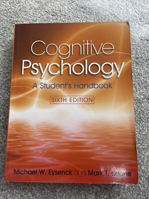 Cognitive Psychology: A Student's Handbook, 6th Edition by Mark T. Keane,...