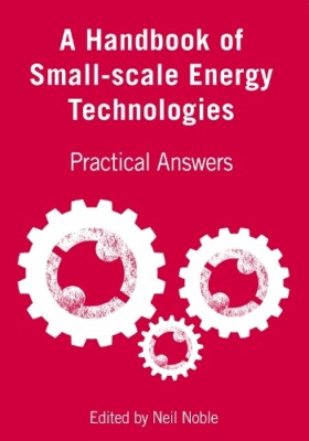 Neil Noble A Handbook of Small-scale Energy Tech (Gebundene Ausgabe) (US IMPORT)