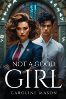 Caroline Mason | Not A Good Girl | Taschenbuch | Englisch (2025)