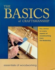 The Basics of Craftsmanship: Key Ad..., "Fine Woodworki
