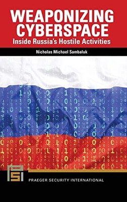 Weaponizing Cyberspace: Inside - GOOD