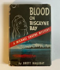 Blood on Biscayne Bay by Brett Halliday; 1st Edition, Very Good+ / Very Good-