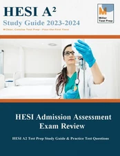 HESI Admission Assessment Exam Review: HESI A2 Test Prep Study Guide & Pract...