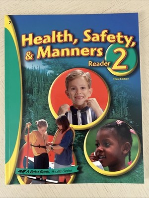 Abeka Health, Safety, & Manners 2 Reader - 3rd Edition