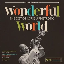 Louis Armstrong - Wonderful World: The Best Of Louis Armstrong [New Vinyl LP]