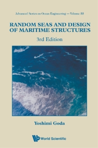 Yoshimi Goda Random Seas And Design Of Maritime Structures (3rd Edit (Tascabile)