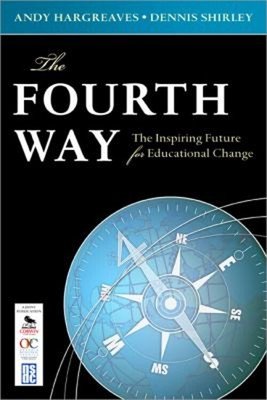 The Fourth Way: The Inspirieren Future für Bildung Change Pape