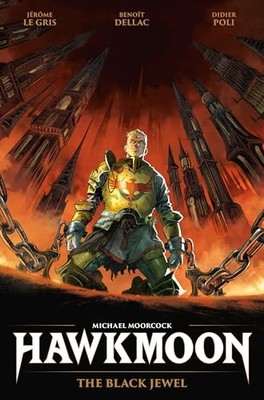 Hawkmoon: The Black Jewel: 1 - GOOD