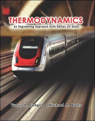 Thermodynamics (SI units): An Engineering Approa by Boles, Michael A. 0071257713