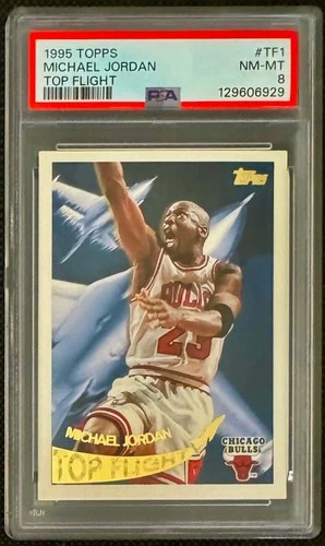 Michael Jordan 1995 Topps Top Flight Insert, Card #TF1 - NM/Mint - PSA 8
